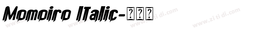Momoiro Italic字体转换
